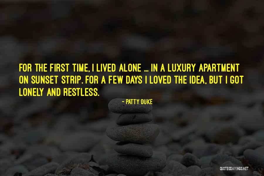 Sunset Strip Quotes By Patty Duke Sunset Strip Quotes By Patty Duke