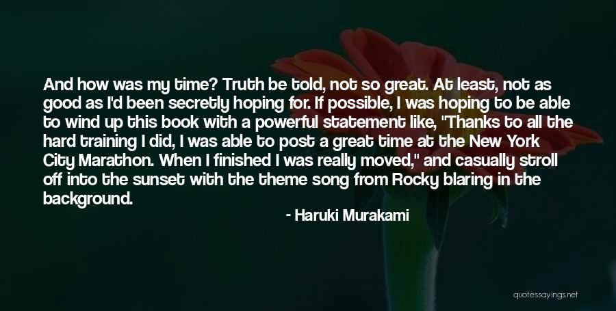 Sunset Stroll Quotes By Haruki Murakami Sunset Stroll Quotes By Haruki Murakami