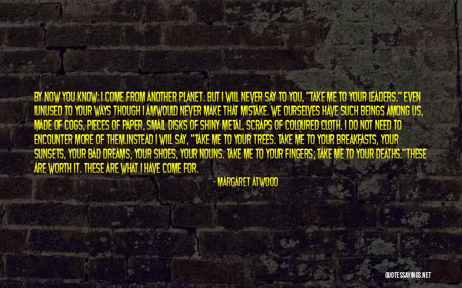 Sunsets And Dreams Quotes By Margaret Atwood Sunsets And Dreams Quotes By Margaret Atwood
