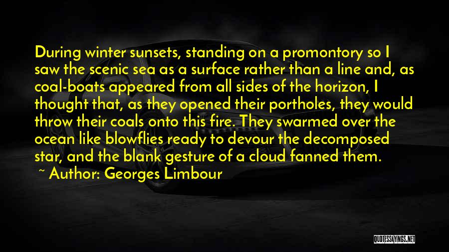 Sunsets In Winter Quotes By Georges Limbour