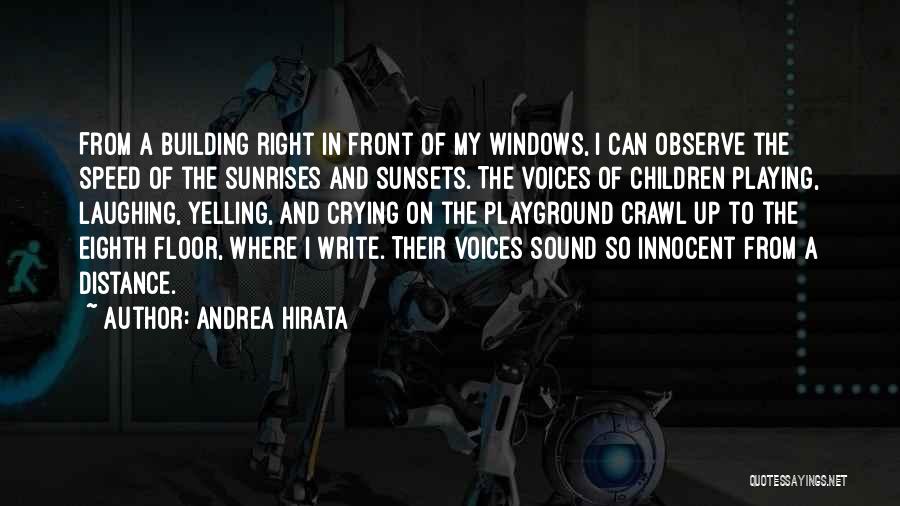 Sunsets Quotes By Andrea Hirata