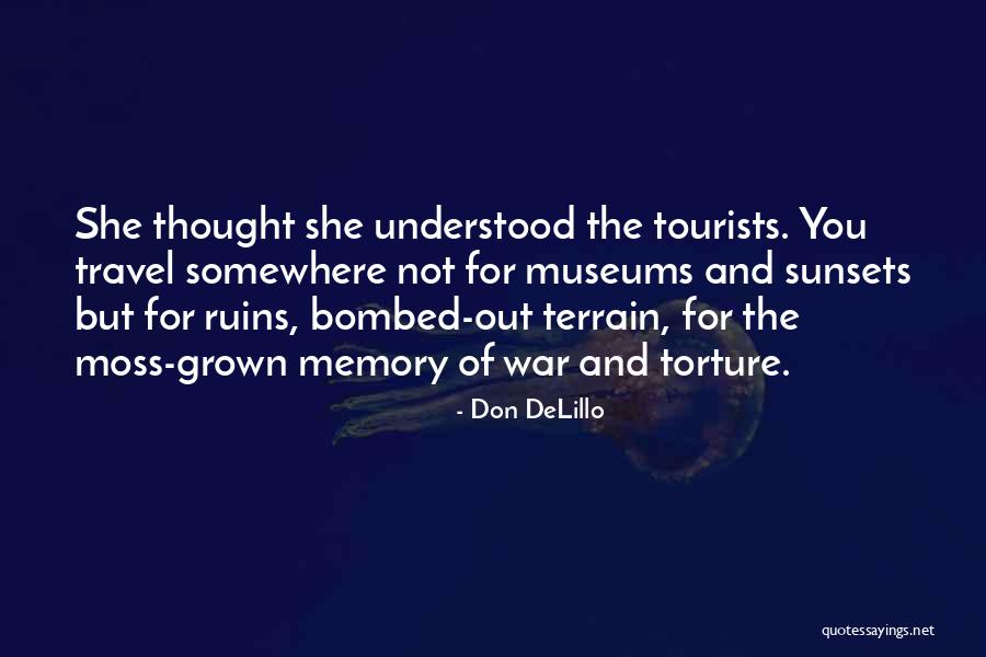 Sunsets Quotes By Don DeLillo