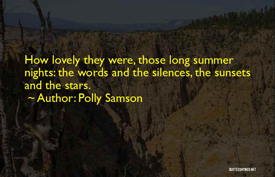Sunsets Quotes By Polly Samson