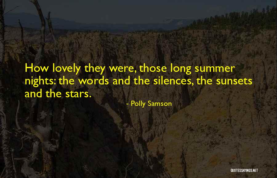 Sunsets Quotes By Polly Samson