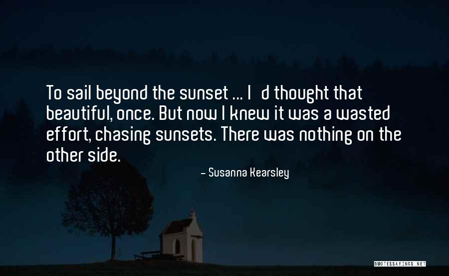 Sunsets Quotes By Susanna Kearsley