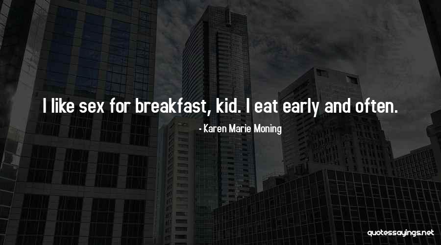 Sunsetting Quotes By Karen Marie Moning Sunsetting Quotes By Karen Marie Moning