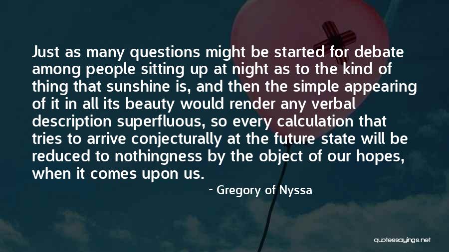 Sunshine And Beauty Quotes By Gregory Of Nyssa