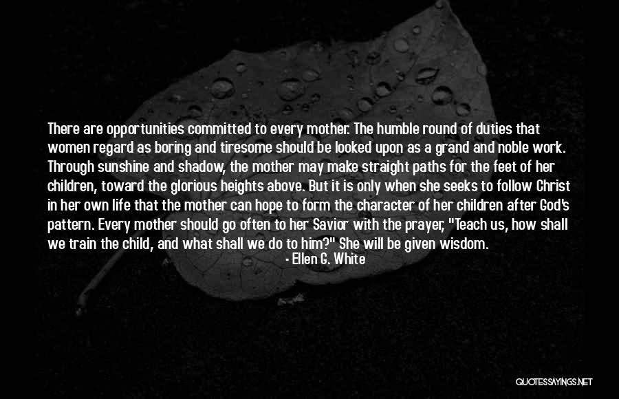 Sunshine And Children Quotes By Ellen G. White Sunshine And Children Quotes By Ellen G. White