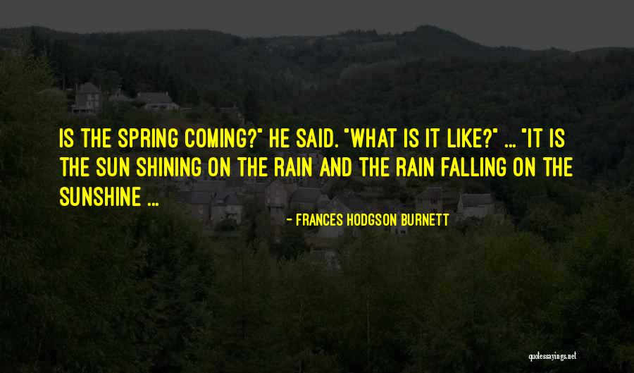 Sunshine And Children Quotes By Frances Hodgson Burnett Sunshine And Children Quotes By Frances Hodgson Burnett