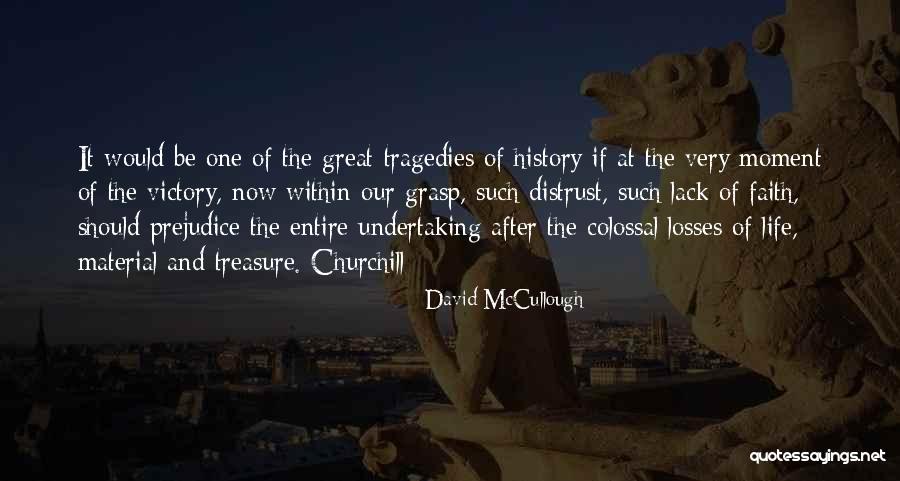 Sunshine And Moonshine Quotes By David McCullough Sunshine And Moonshine Quotes By David McCullough