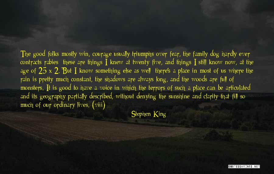 Sunshine And Rain Quotes By Stephen King Sunshine And Rain Quotes By Stephen King