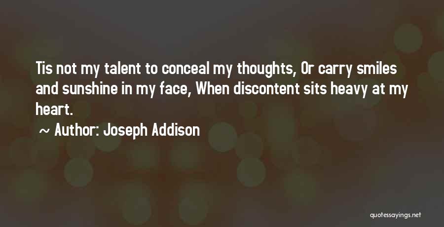 Sunshine And Smiles Quotes By Joseph Addison