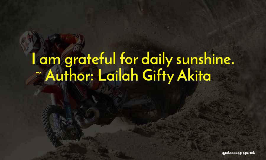 Sunshine In Your Heart Quotes By Lailah Gifty Akita