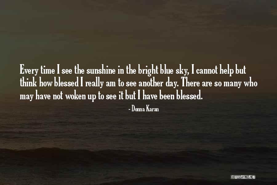 Sunshine Morning Quotes By Donna Karan