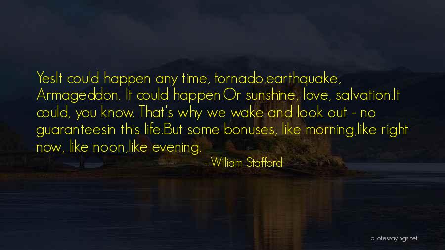 Sunshine Morning Quotes By William Stafford