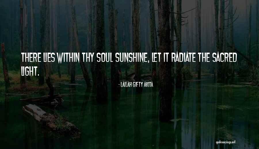 Sunshine Motivational Quotes By Lailah Gifty Akita Sunshine Motivational Quotes By Lailah Gifty Akita