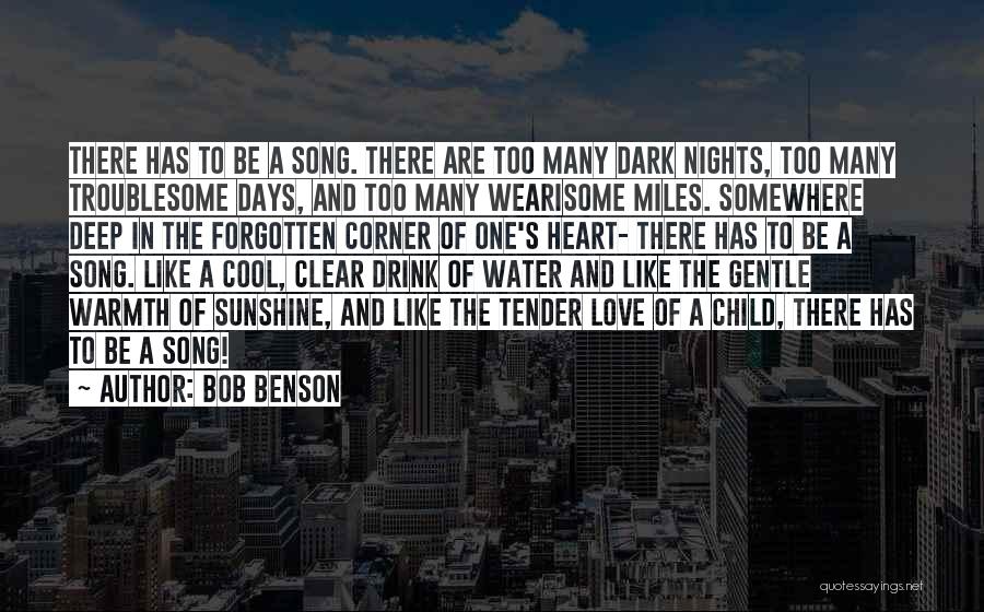 Sunshine Warmth Quotes By Bob Benson