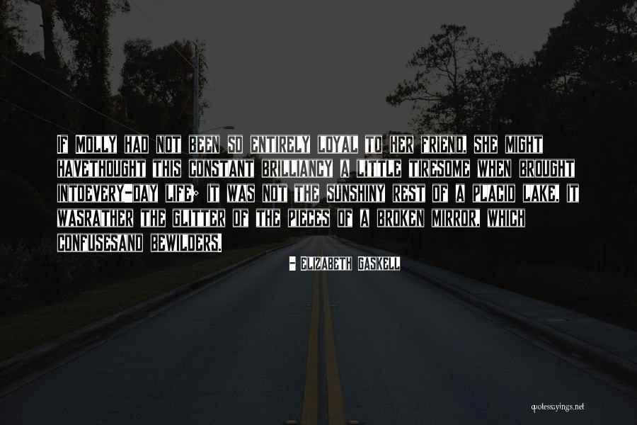 Sunshiny Quotes By Elizabeth Gaskell Sunshiny Quotes By Elizabeth Gaskell
