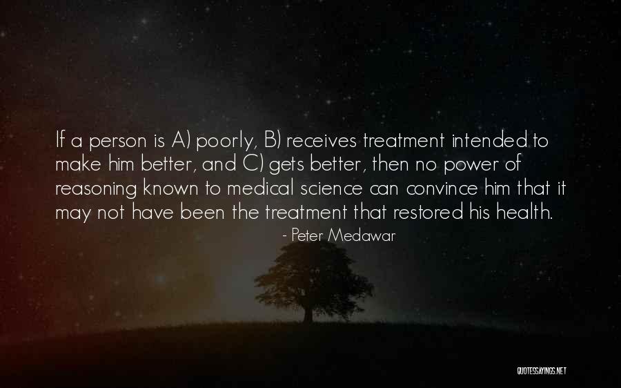 Sunshower By Chris Quotes By Peter Medawar Sunshower By Chris Quotes By Peter Medawar