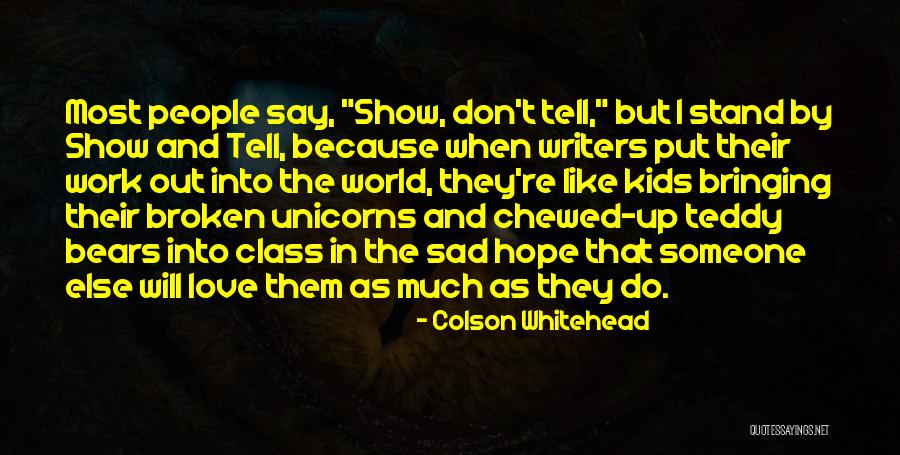Sunshower Country Quotes By Colson Whitehead Sunshower Country Quotes By Colson Whitehead