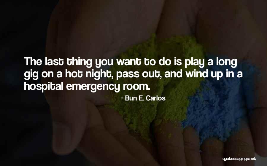Sunsplash Golfland Quotes By Bun E. Carlos Sunsplash Golfland Quotes By Bun E. Carlos