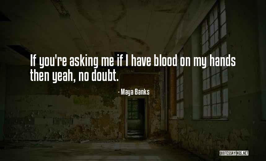 Sunstone Quotes By Maya Banks