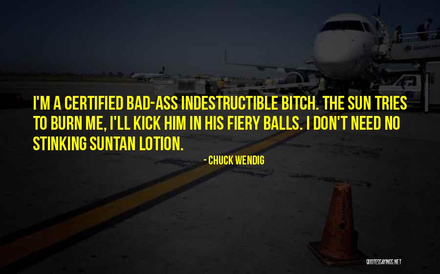 Suntan Quotes By Chuck Wendig