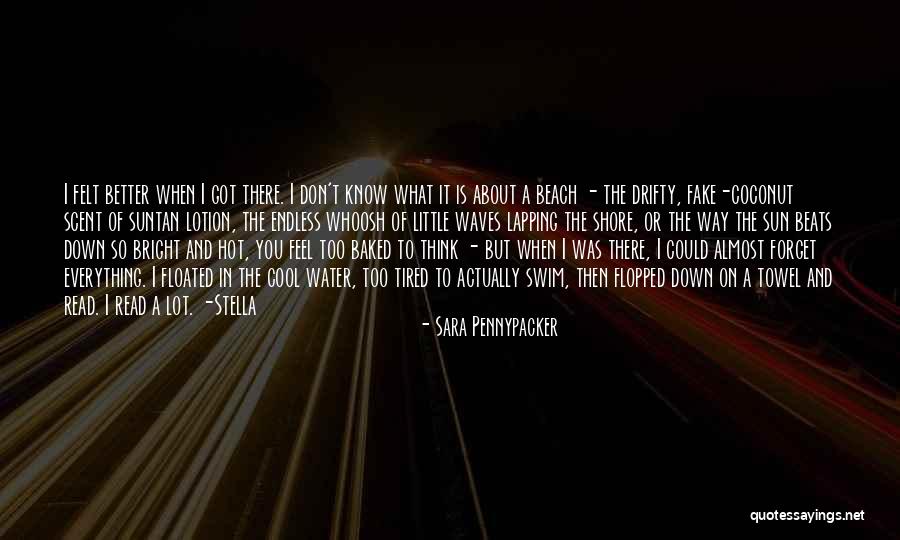 Suntan Quotes By Sara Pennypacker Suntan Quotes By Sara Pennypacker