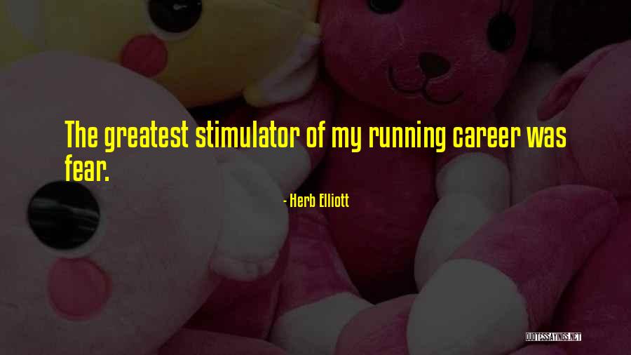 Suntuoso Definicion Quotes By Herb Elliott Suntuoso Definicion Quotes By Herb Elliott