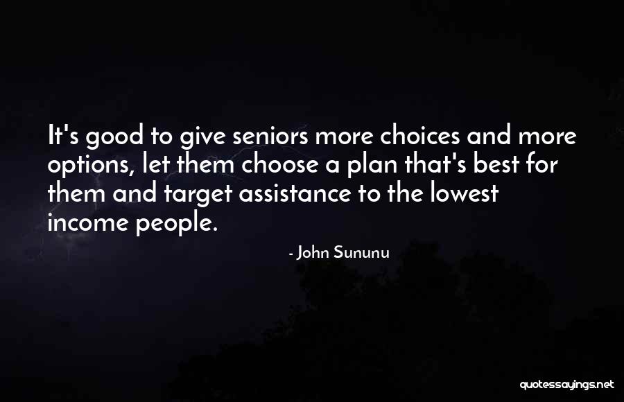 Sununu John Quotes By John Sununu