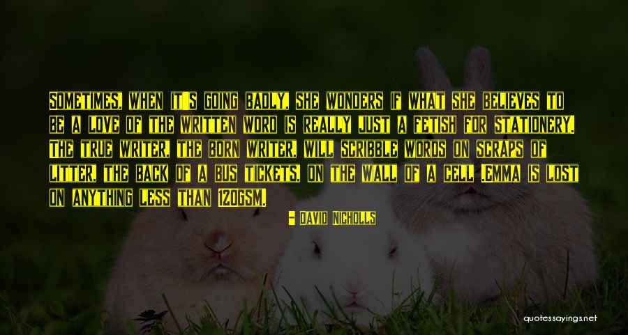 Sunuwar Costume Quotes By David Nicholls Sunuwar Costume Quotes By David Nicholls