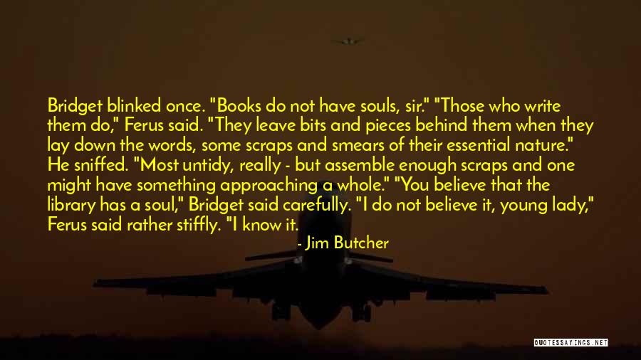 Sunuwar Custom Quotes By Jim Butcher Sunuwar Custom Quotes By Jim Butcher