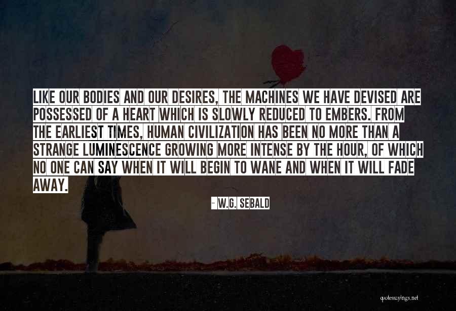 Sunward Games Quotes By W.G. Sebald Sunward Games Quotes By W.G. Sebald