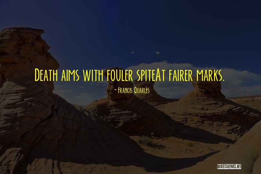 Sunyik Quotes By Francis Quarles Sunyik Quotes By Francis Quarles