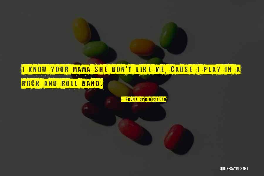 Suole E Quotes By Bruce Springsteen