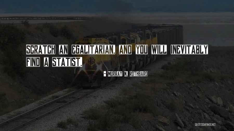 Suole E Quotes By Murray N. Rothbard