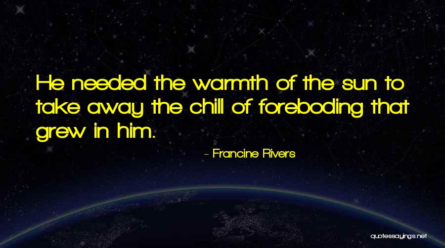 Suomalaiset Kirjailijat Quotes By Francine Rivers Suomalaiset Kirjailijat Quotes By Francine Rivers