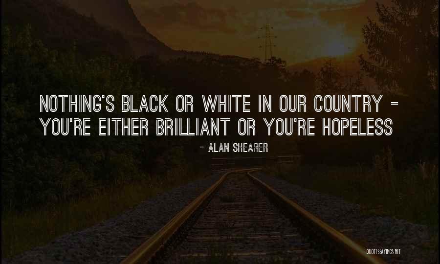 Suomalaisia Taloja Quotes By Alan Shearer Suomalaisia Taloja Quotes By Alan Shearer