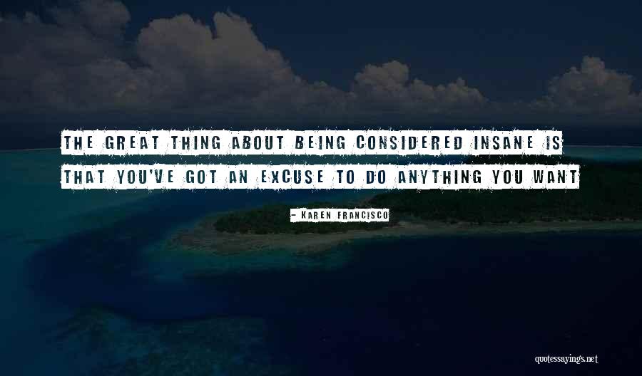 Suonetin Quotes By Karen Francisco Suonetin Quotes By Karen Francisco