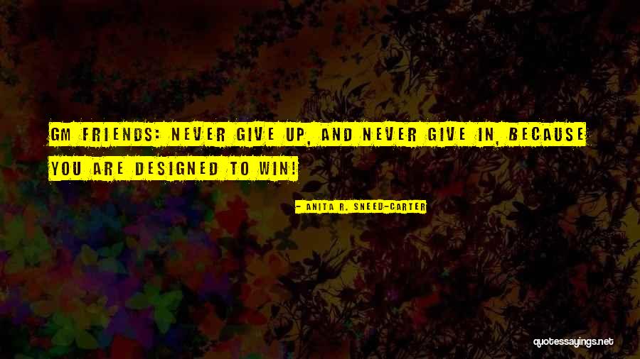Suoni Difficili Quotes By Anita R. Sneed-Carter Suoni Difficili Quotes By Anita R. Sneed-Carter