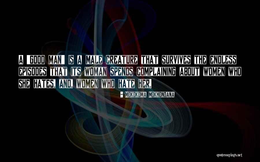 Supakorn Kueakomoldej Quotes By Mokokoma Mokhonoana Supakorn Kueakomoldej Quotes By Mokokoma Mokhonoana