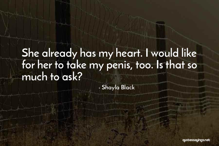Supancic Landscaping Quotes By Shayla Black Supancic Landscaping Quotes By Shayla Black