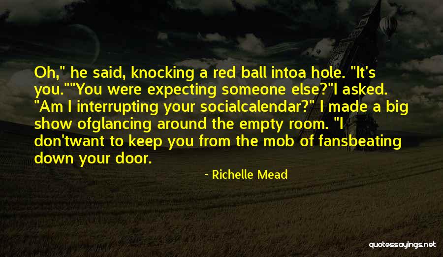 Supanigga Quotes By Richelle Mead Supanigga Quotes By Richelle Mead