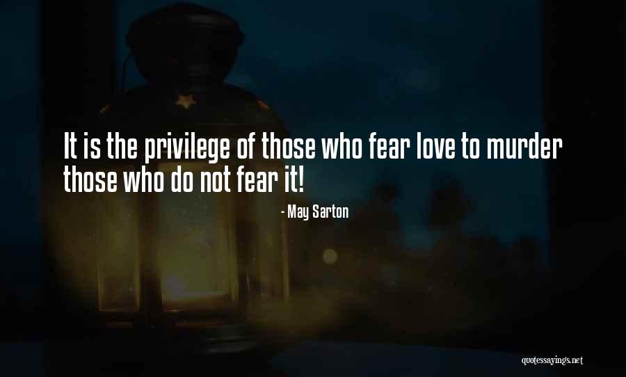 Supaninja Quotes By May Sarton Supaninja Quotes By May Sarton