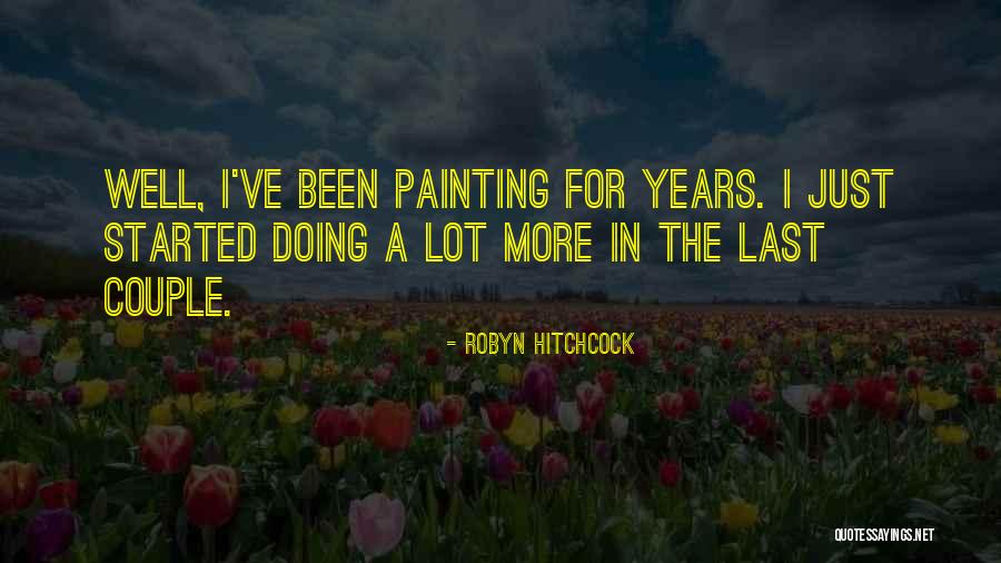 Supartz Quotes By Robyn Hitchcock Supartz Quotes By Robyn Hitchcock