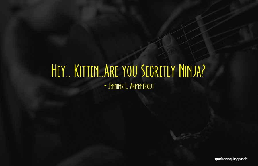Supatras Yorba Quotes By Jennifer L. Armentrout Supatras Yorba Quotes By Jennifer L. Armentrout