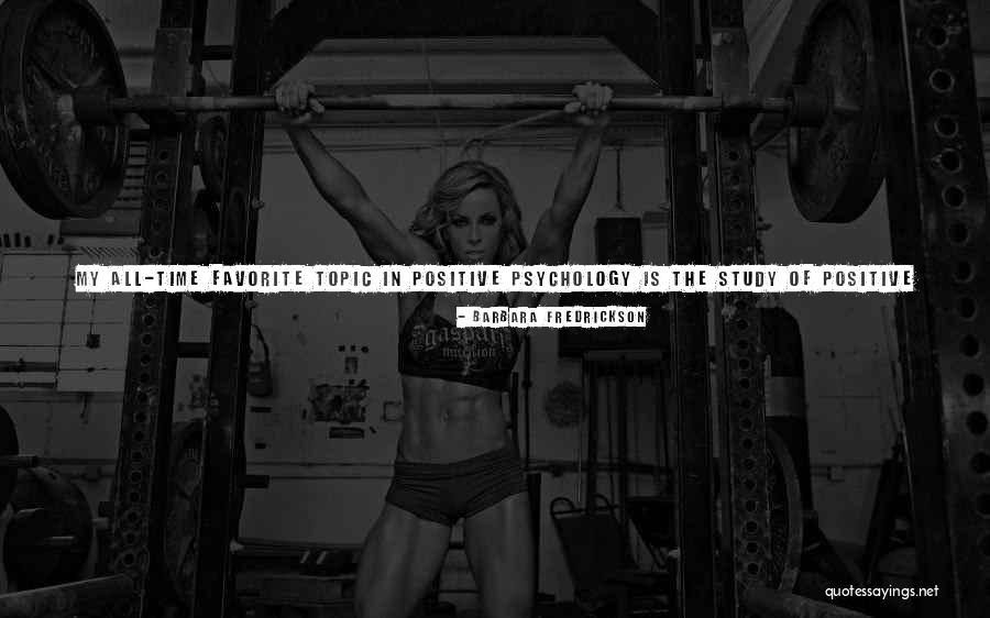 Supeditado En Quotes By Barbara Fredrickson Supeditado En Quotes By Barbara Fredrickson