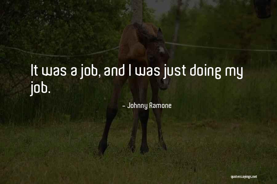 Supendend Quotes By Johnny Ramone Supendend Quotes By Johnny Ramone