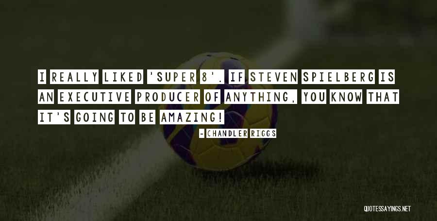 Super 8 Quotes By Chandler Riggs Super 8 Quotes By Chandler Riggs