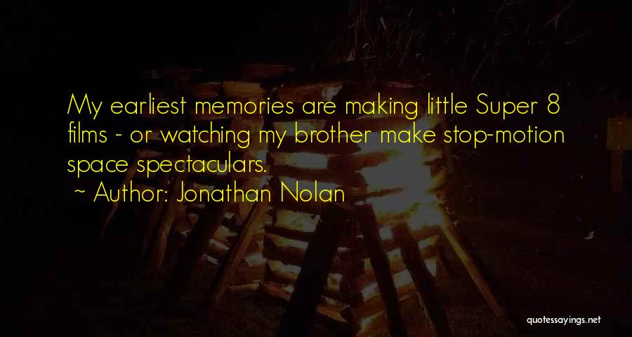 Super 8 Quotes By Jonathan Nolan